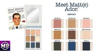 The Balm Meet Matt(e) Ador Matte Eyeshadow Palette | Review and Swatches | Chrissi Jadeheart