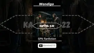 SPN Fanfiction Kapitel 2.22 #dean #deutsch #fanfiktion #german #h&ouml;rbuch #sam #spn #supernatural