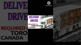 AZ Driver Job Required In Canada
