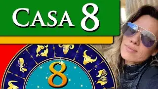CASA 8 ASTROLOGIA - CASA 8 MAPA ASTRAL