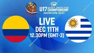 Group Phase | Colombia v Uruguay | Full Basketball Game | FIBA U17 South American Championship 2025