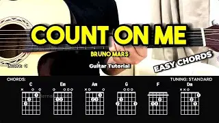 Count On Me - Bruno Mars | Easy Guitar Tutorial For Beginners (CHORDS & LYRICS) #guitarlesson