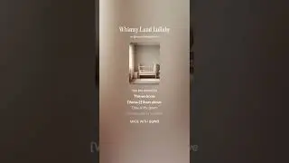 Whimsy Land Lullaby