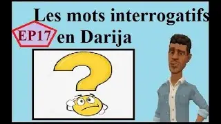 Les mots interrogatifs de Darija