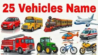 25 Vehicles Name in English and Hindi | 25 वाहनों के नाम | Kids Learning Video | Vehicles Name 