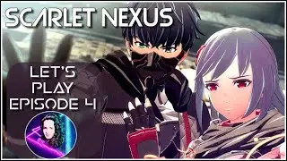 Scarlet Nexus gameplay walkthrough | Kasane | episode 4 - The Hideout