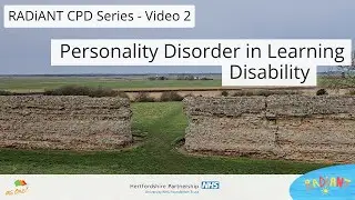 Training Video 2 - Personality Disorder in Learning Disability