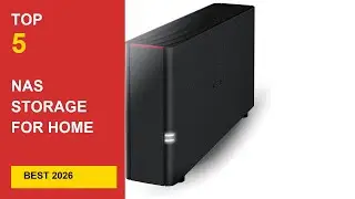 Best NAS Storage for Home Media in 2026:  Picks in 2026