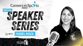 Inside Women&rsquo;s Sports: Isabel Maza on Media, Storytelling & Breaking Barriers | JTF Speaker Series