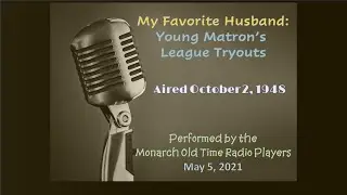 My Favorite Husband: Young Matron's League Tryouts