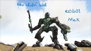 ARK Seri mới mod Eternal tập 6 m&igrave;nh đ&atilde; c&oacute; robot mek max lv v&agrave; bắt được th&uacute; mới test kill +sức mạnh