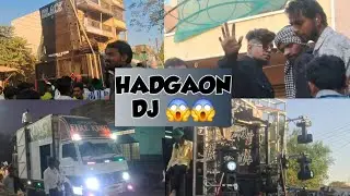 HADGAON DJ VLOG 😱😱             #hadgaon #dj #vlog #trending #longvlog #viral #love #lovedj #hadgaon