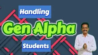 WHAT DO GEN ALPHA CHILDREN EXPECT FROM TEACHERS? (TEACH 2 EMPOWER - 33)