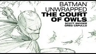 Batman Unwrapped - The court of Owls par Greg Capullo