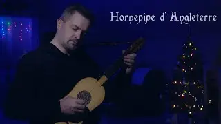 Hornepipe d`Angleterre (G. Morlaye) - renaissance guitar