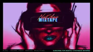 Mixtape Volume 1 - Synthwave/Darksynth Vocal Tracks
