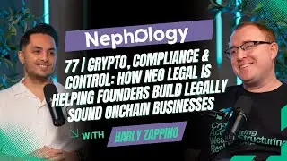 77 | Crypto, Compliance & Control: Helping Founders Build Legally Sound Onchain Businesses