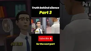 Part3 The Truth Behind His Silence#imaginationstories #animationtales