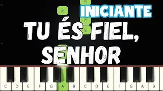 Tu &Eacute;s Fiel, Senhor - REFR&Atilde;O | Piano e Teclado Iniciante | N&iacute;vel F&aacute;cil Tutorial