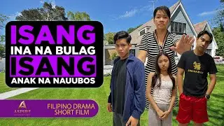 Isang Ina na Bulag, Isang Anak na Nauubos | Tagalog Short Film