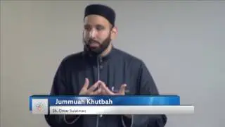 Jummah Khutbah - Sh. Omar Suleiman - 07-15-2016