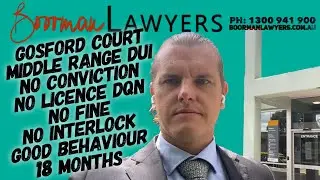 Gosford Court DUI Lawyer | No Conviction Result by Central Coast Drink Driving Lawyer