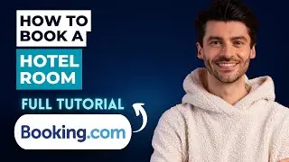 How to Book a Hotel Room on Booking.com [2026 Full Guide]
