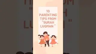 parenting tips from Surah luqman #quran #qurantranslation #trending