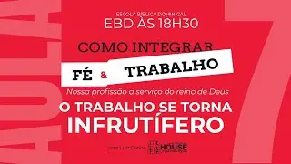O TRABALHO SE TORNA INFRUTÍFERO - Série 