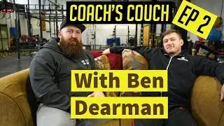 Coach's Couch EP 2: Weight Loss Expert and Cancer Survivor Ben Dearman
