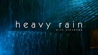 Bring Back Sleep with Endless Heavy Rain & Thunder Roaring on the Rickety Roof in the Magical Night.