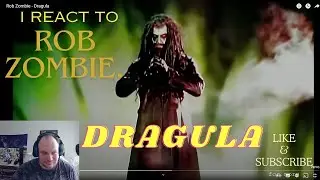 ROB ZOMBIE - DRAGULA  (REACTION)