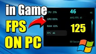 Как узнать FPS в любой игре на ПК с Windows с помощью игровой панели (лучший способ)