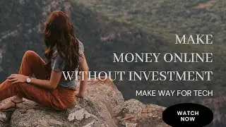 Make Way for Tech Compilation Video. Earn Money Online without Investment.