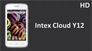 Intex Cloud Y12 Price Specification Review powered by a 1.2Ghz Dual Core Processor