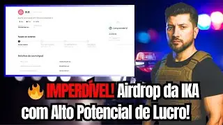 🔥 IMPERD&Iacute;VEL! Airdrop da IKA com Alto Potencial de Lucro!