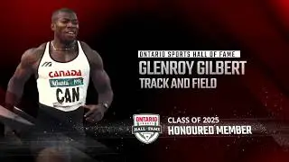 Glenroy Gilbert - Track and Field | Ontario Sports Hall of Fame Class of 2025