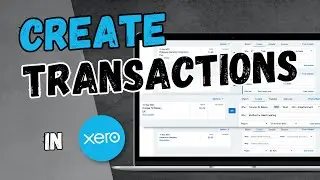 Create transactions in Xero's bank reconciliation