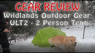 The Wildlands Outdoor Gear ULT2 (2 person tent) Review & Stress Test