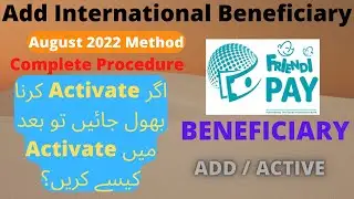 How to Add International Beneficiary in Friendi Pay | How to Activate Beneficiary | saulat guru