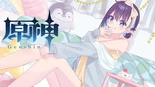 【原神#106・飲酒】新章突入！次はどんな冒険が待ってるかな？