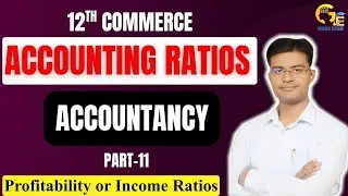 Accounting Ratios | Profitability or income Ratios | Accounts 12 | Don't Miss#commerce #accountancy 