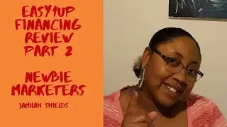 Easy 1 up Financing Review Part 2 | Beginner Marketers