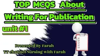 MCQS  on Writing for publication Explained in urdu || PRN 4TH Semester ||unit #1 ||KMU