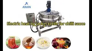 Electric Chilli sauce jacketed kettle cooking pot  Upgrade Your Food Factory