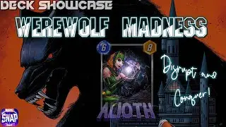 REALLY LYCAN THIS DECK! WWBN Disrupt Keeps Opponents Guessing! // Marvel SNAP! Deck Showcase
