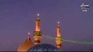 LIVE NOW the call to prayer from Holy shrine of Al Abbas