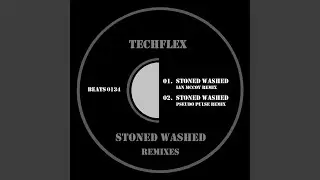 Stoned Washed (Pseudo Pulse Remix)