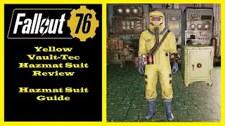 Fallout 76 - Yellow Vault-Tec Hazmat Suit Review - Hazmat Suit Locations & Stats