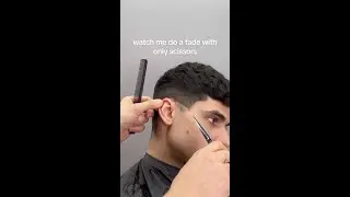 Wanna learn how to fade only with scissors?